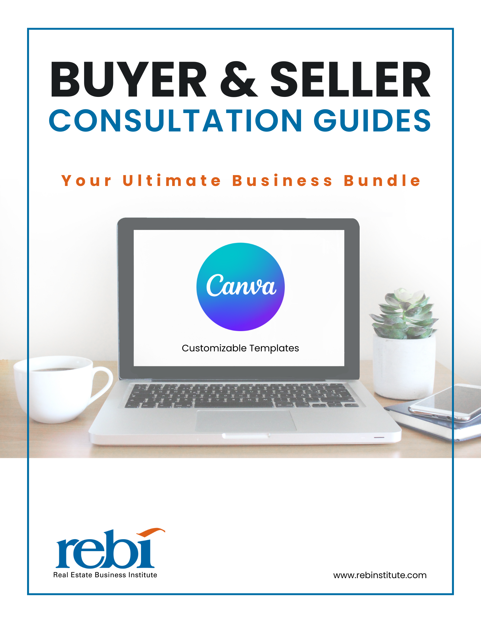 Buyer and Seller Consultation Guides